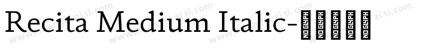 Recita Medium Italic字体转换